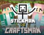 Stickman vs Craftsman