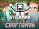 Stickman vs Craftsman