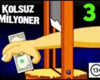 Kolsuz Milyoner 3